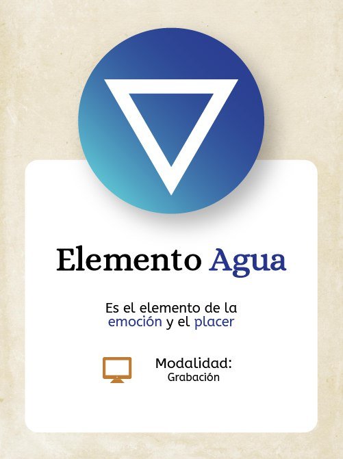 Módulo 4: Elemento Agua